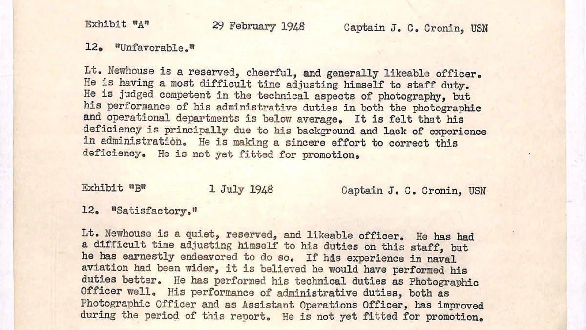Typed transcript of two 1948 Navy fitness reports on Lt. Newhouse by Captain J. C. Cronin, the first marked unfavorable, the second satisfactory